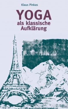 eBook: Yoga als klassische Aufklärung