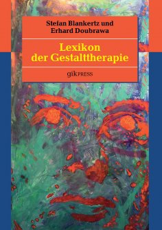 eBook: Lexikon der Gestalttherapie