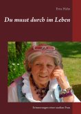 eBook: Du musst durch im Leben