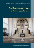 eBook: Viel hat von morgen an erfahren der Mensch