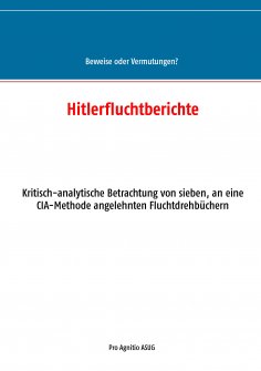 eBook: Hitlerfluchtberichte