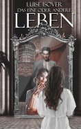eBook: Das eine oder andere Leben
