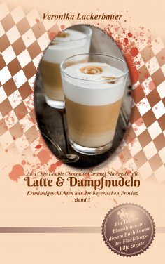 ebook: Latte & Dampfnudeln