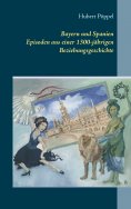 eBook: Bayern und Spanien