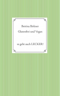 eBook: Glutenfrei und vegan