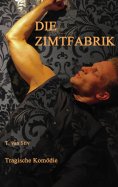 ebook: Die Zimtfabrik