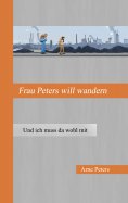eBook: Frau Peters will wandern