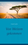 ebook: Von Weitem gekommen