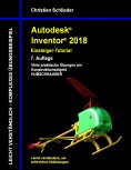ebook: Autodesk Inventor 2018 - Einsteiger-Tutorial