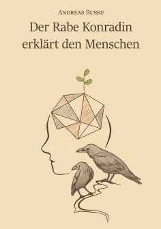 ebook: Der Rabe Konradin erklärt den Menschen