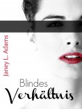 eBook: Blindes Verhältnis