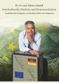 eBook: Interkulturelle Medizin und Kommunikation