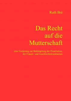 eBook: Das Recht auf die Mutterschaft