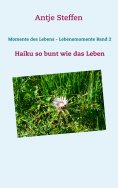 eBook: Momente des Lebens - Lebensmomente Band 2