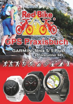 eBook: GPS Praxisbuch Garmin fenix 5 -Serie