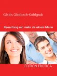 eBook: Neuanfang mit mehr als einem Mann