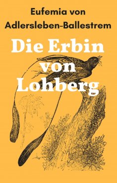 eBook: Die Erbin von Lohberg