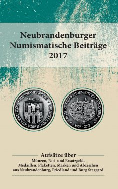 ebook: Neubrandenburger Numismatische Beiträge 2017