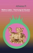 eBook: Wahre Liebe - Trennung ist Illusion
