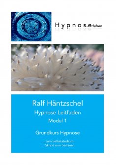 eBook: Hypnose Leitfaden Modul 1
