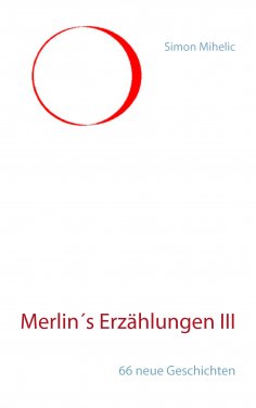 eBook: Merlin's Erzählungen III