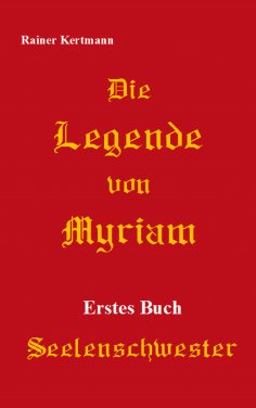 eBook: Die Legende von Myriam