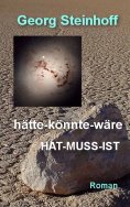 eBook: hätte-könnte-wäre Hat-Muss-Ist