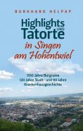 ebook: Highlights und Tatorte in Singen am Hohentwiel