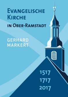 ebook: Evangelische Kirche in Ober-Ramstadt