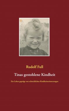 eBook: Tinas gestohlene Kindheit