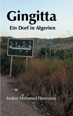 ebook: Gingitta- Ein Dorf in Algerien