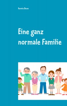 ebook: Eine ganz normale Familie