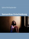 eBook: Samanthas Entscheidung