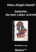 ebook: Gedichte, die kein Leben schrieb