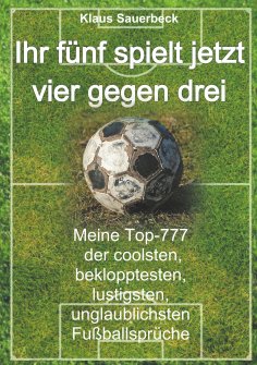 ebook: Ihr fünf spielt jetzt vier gegen drei