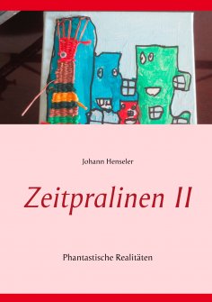 eBook: Zeitpralinen II