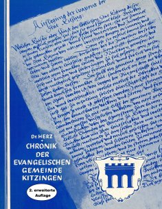 ebook: Chronik der Evangelischen Gemeinde Kitzingen