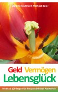 eBook: Geld Vermögen Lebensglück