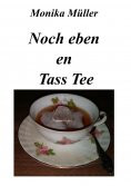 eBook: Noch eben en Tass Tee