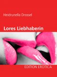 ebook: Lores Liebhaberin