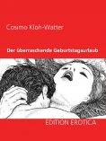ebook: Der überraschende Geburtstagsurlaub