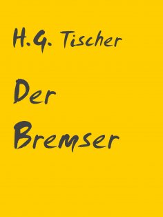 ebook: Der Bremser