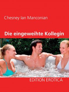 eBook: Die eingeweihte Kollegin