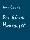 eBook: Der kleine Hausgeist
