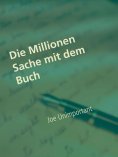 eBook: Die Millionen Sache mit dem Buch