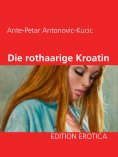 eBook: Die rothaarige Kroatin