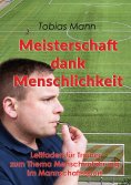 eBook: Meisterschaft dank Menschlichkeit