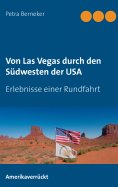 eBook: Von Las Vegas durch den Südwesten der USA