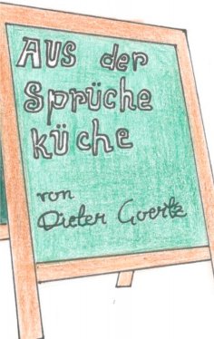 eBook: Aus der Sprücheküche