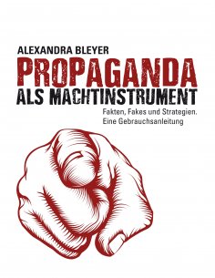 ebook: Propaganda als Machtinstrument